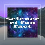 Science et fun fact